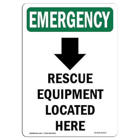 Signmission OSHA Emergency Sign, 18" H, Rescue Equipment Located Here With Symbol, Portrait, EM-D-1218-V-10537 OS-EM-D-1218-V-10537